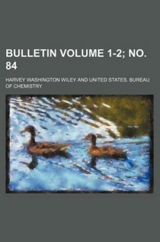 Cover of Bulletin Volume 1-2; No. 84