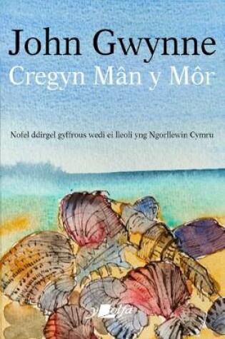 Cover of Cregyn Mân y Môr