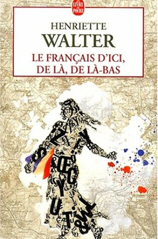 Cover of Le Francais D'ICI, De LA, De LA-Bas