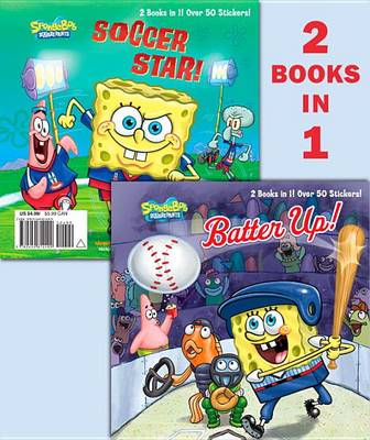 Cover of Batter Up!/Soccer Star! (Spongebob Squarepants)