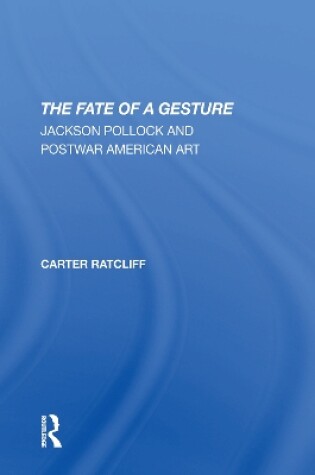 Cover of The Fate Of A Gesture