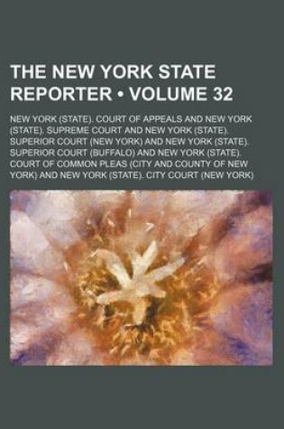 Cover of The New York State Reporter (Volume 32)