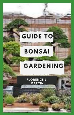 Book cover for Guide to Bonsai Gardening