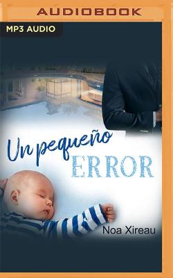 Book cover for Un Pequeño Error (Narración En Castellano)