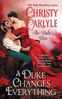 Cover of A Duke Changes Everything