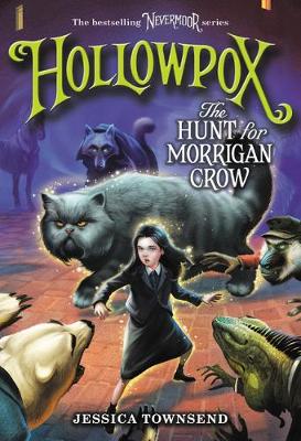 Book cover for Hollowpox: The Hunt for Morrigan Crow