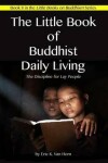 Book cover for The Little Book of Buddhist Daily Living