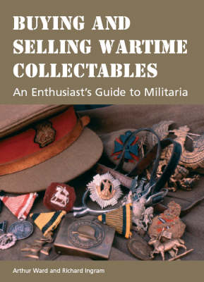 Book cover for Buying and Selling Wartime Collectables