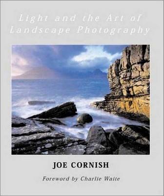 Book cover for Light and the Art of Landscape Photography