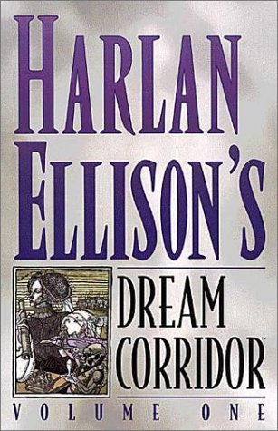 Book cover for Harlan Ellison's Dream Corridor Ltd.
