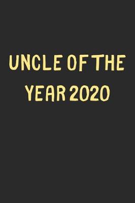 Book cover for Uncle Of The Year 2020