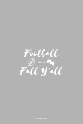 Book cover for Football And Fall Ya'll