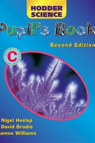 Cover of Hodder Science Pupil's Book C