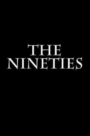 Cover of The Nineties