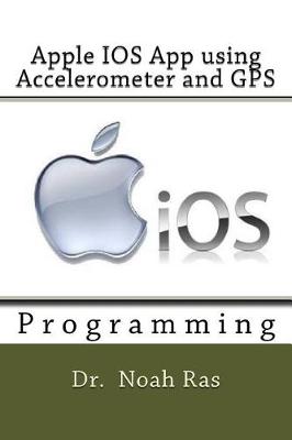 Book cover for Apple IOS App using Accelerometer and GPS
