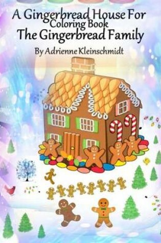 Cover of The Gingerbread House Coloring Book