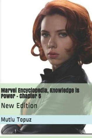 Cover of Marvel Encyclopedia, Knowledge is Power - Chapter 5