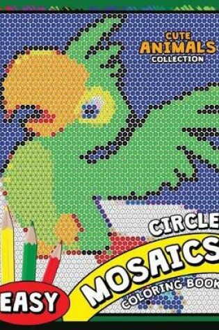 Cover of Circle Mosaics Coloring Book