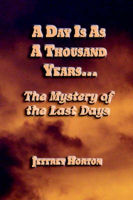 Book cover for A Day Is As A Thousand Years