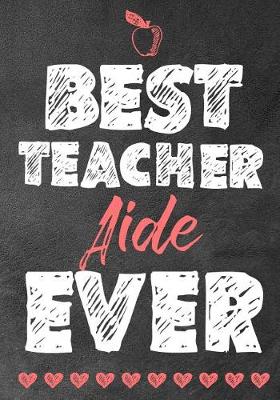 Cover of Best teacher Aide ever