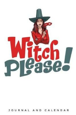 Cover of Witch Please!