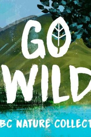 Cover of Go Wild