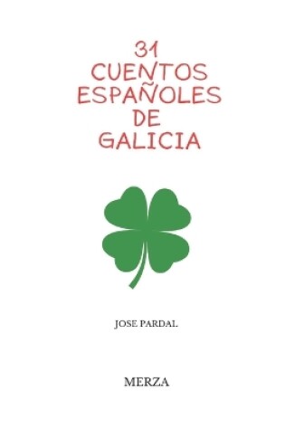 Cover of 31 Cuentos Espa�oles de Galicia