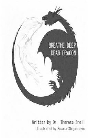 Cover of Breathe Deep Dear Dragon