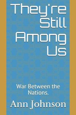 Cover of They're Still Among Us