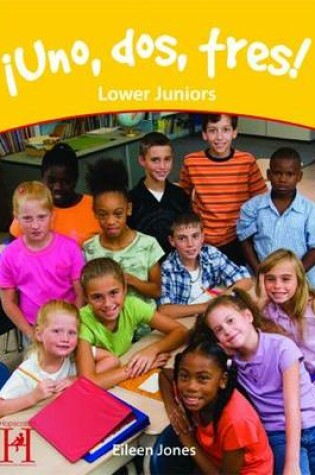 Cover of Uno, dos, tres!  Lower Juniors