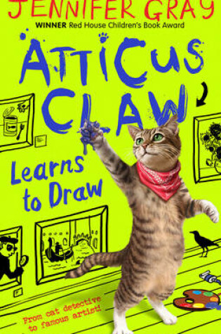 Cover of Atticus Claw Learns to Draw