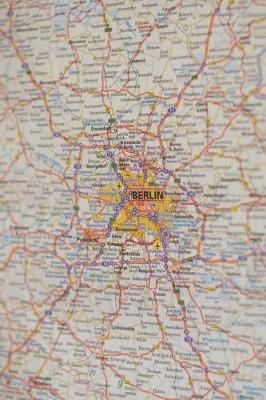 Book cover for A Closeup of Berlin, Germany on the Map Journal