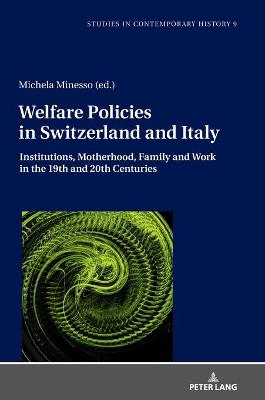 Cover of Welfare Policies in Switzerland and Italy