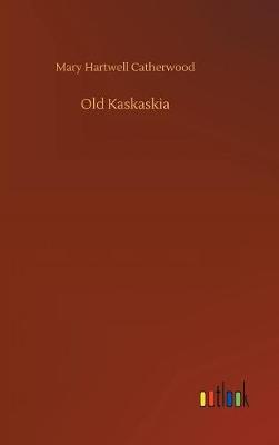 Book cover for Old Kaskaskia