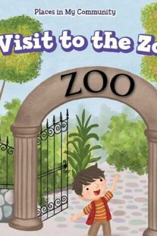 Cover of A Visit to the Zoo