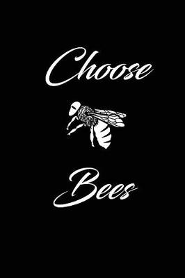 Book cover for choose bees