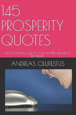 Cover of 145 Prosperity Quotes