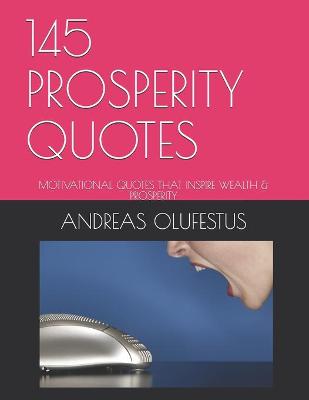 Book cover for 145 Prosperity Quotes