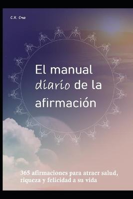 Book cover for El manual diario de la afirmación
