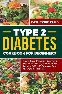 Book cover for Type 2 Diabetes Cookbook for Beginners