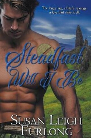 Cover of Steadfast Will I Be