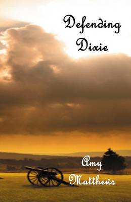 Book cover for Defending Dixie