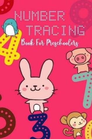 Cover of Number Tracing Book For Preschoolers