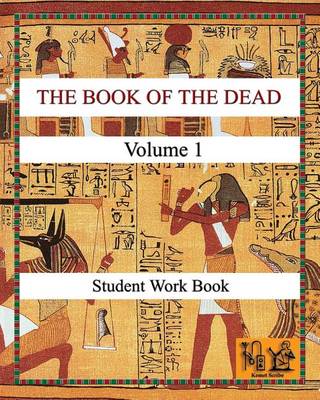 Book cover for THE BOOK OF THE DEAD (VOLUME 1) Student Work Book