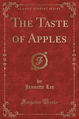 Book cover for The Taste of Apples (Classic Reprint)