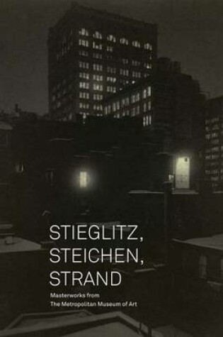 Cover of Stieglitz, Steichen, Strand