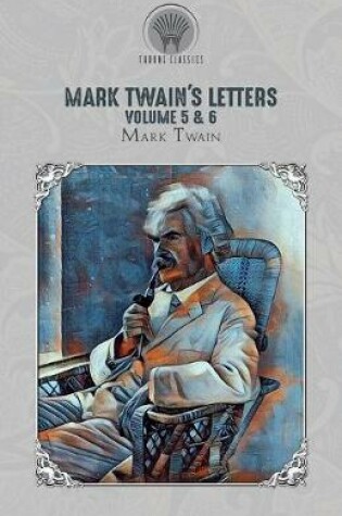 Cover of Mark Twain's Letters Volume 5 & 6