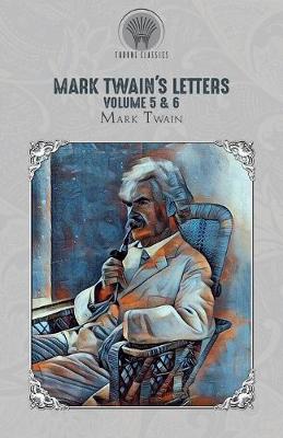 Book cover for Mark Twain's Letters Volume 5 & 6