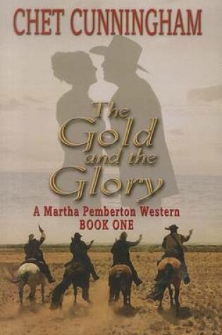 Cover of The Gold and the Glory