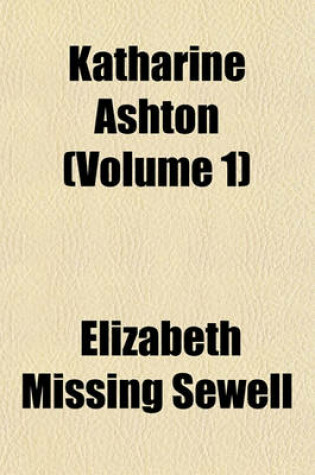 Cover of Katharine Ashton (Volume 1)